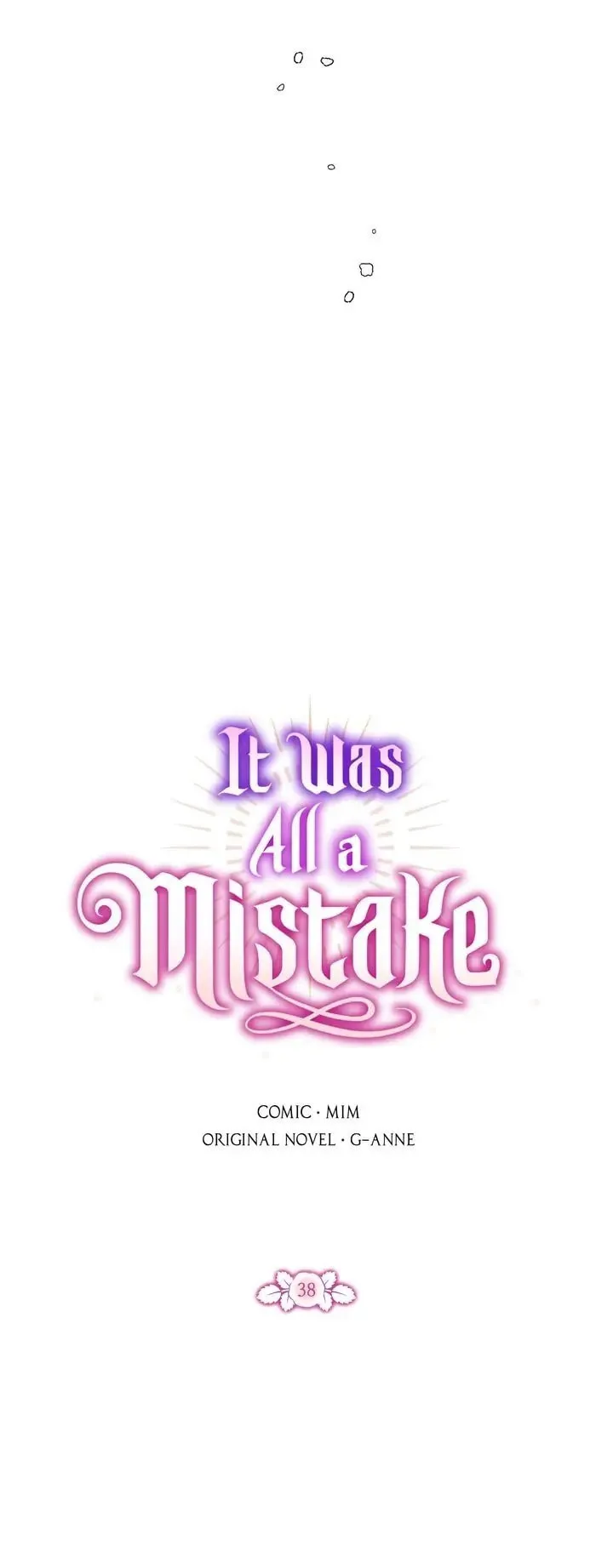 It Was All a Mistake - Chapter 38 - Page 9