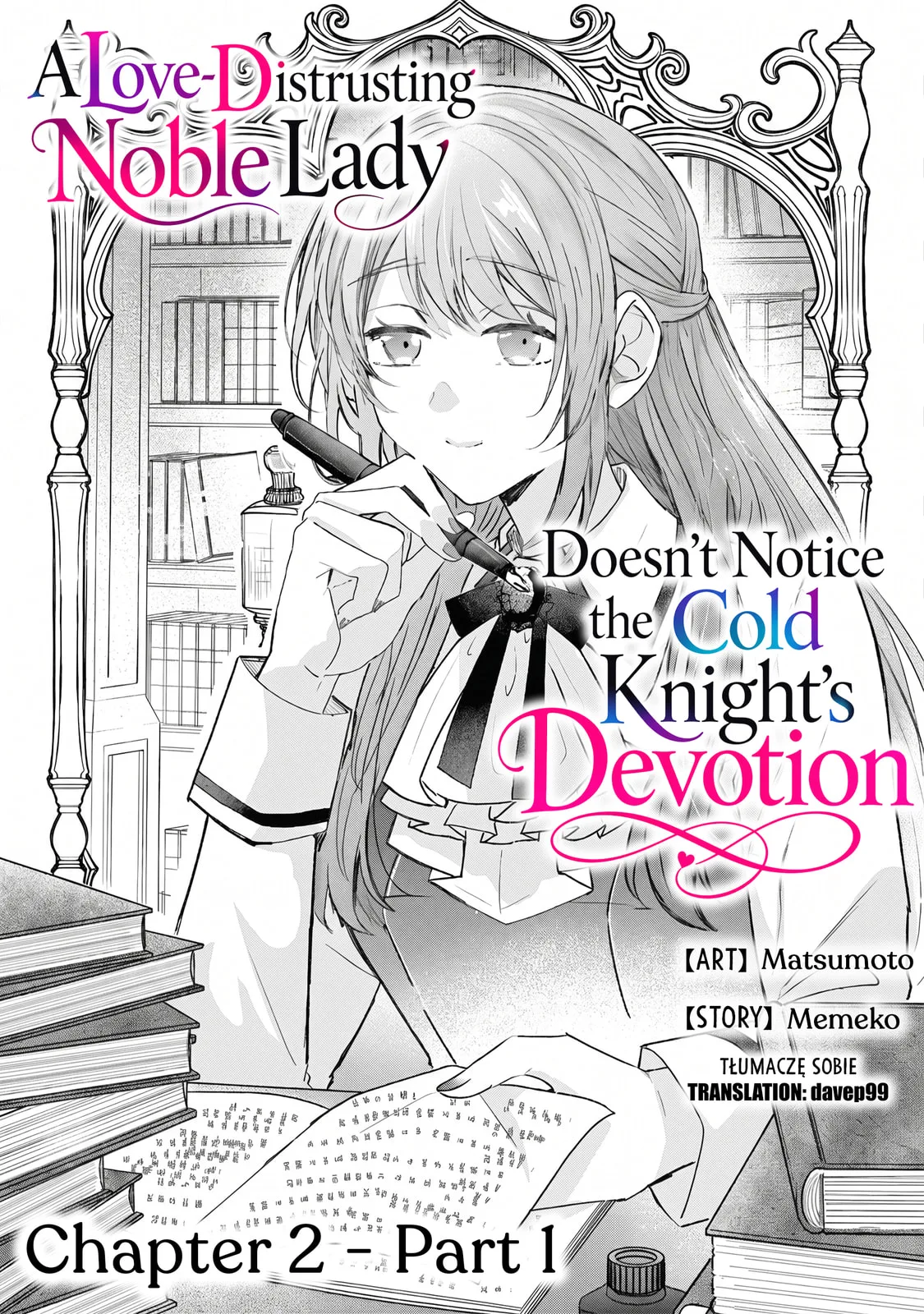 A Love-Distrusting Noble Lady Doesn't Notice the Cold Knight's Devotion - Chapter 2.1 - Page 4
