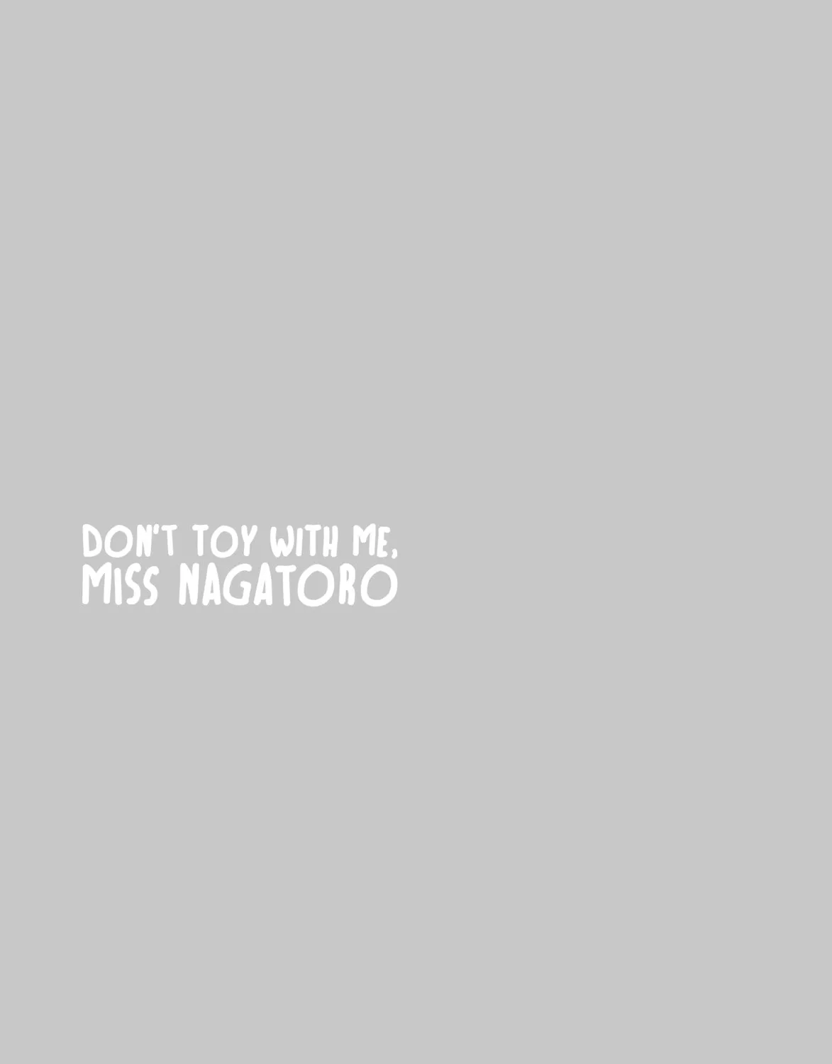 Don't Toy With Me, Miss Nagatoro! - Chapter 154 - Page 85