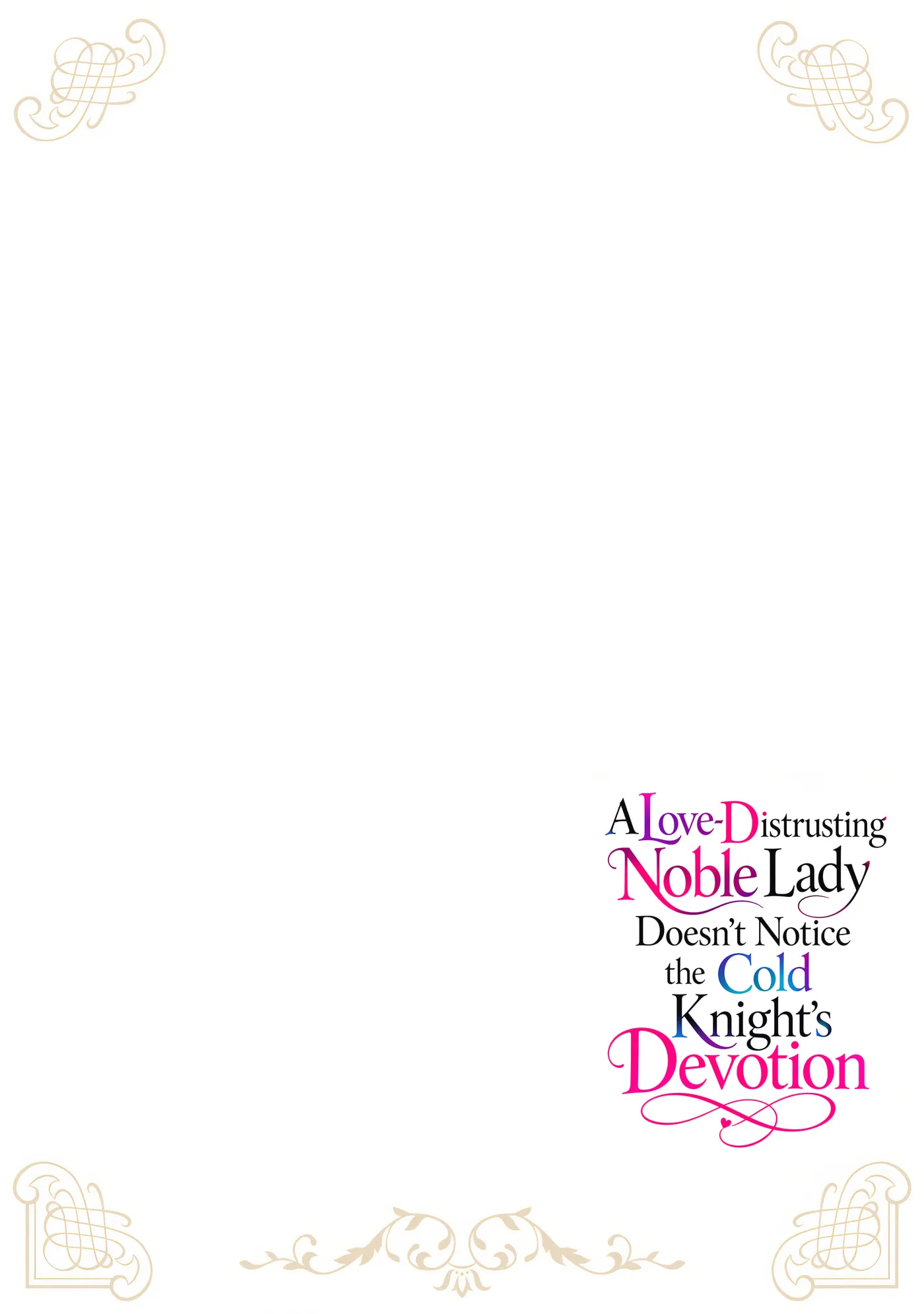 A Love-Distrusting Noble Lady Doesn't Notice the Cold Knight's Devotion - Chapter 2.2 - Page 2
