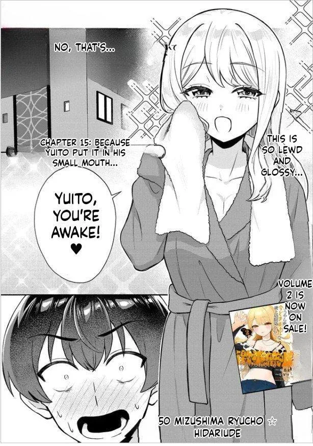 Douyara Ore wa Imadoki Gal na Toshiue Osananajimi kara Gekiomo Kanjou wo Mukerareteiru Rashii - Chapter 15 - Page 1