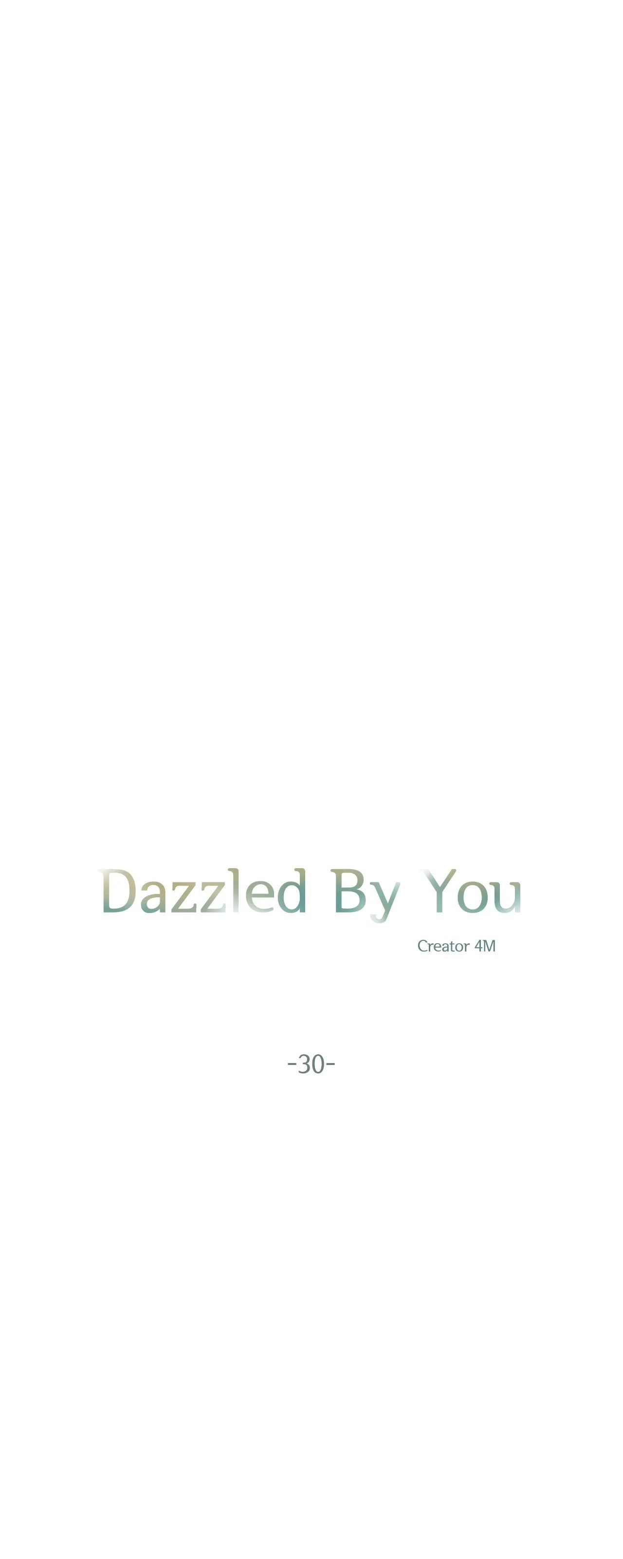 Dazzlingly Bright - Chapter 30 - Page 2