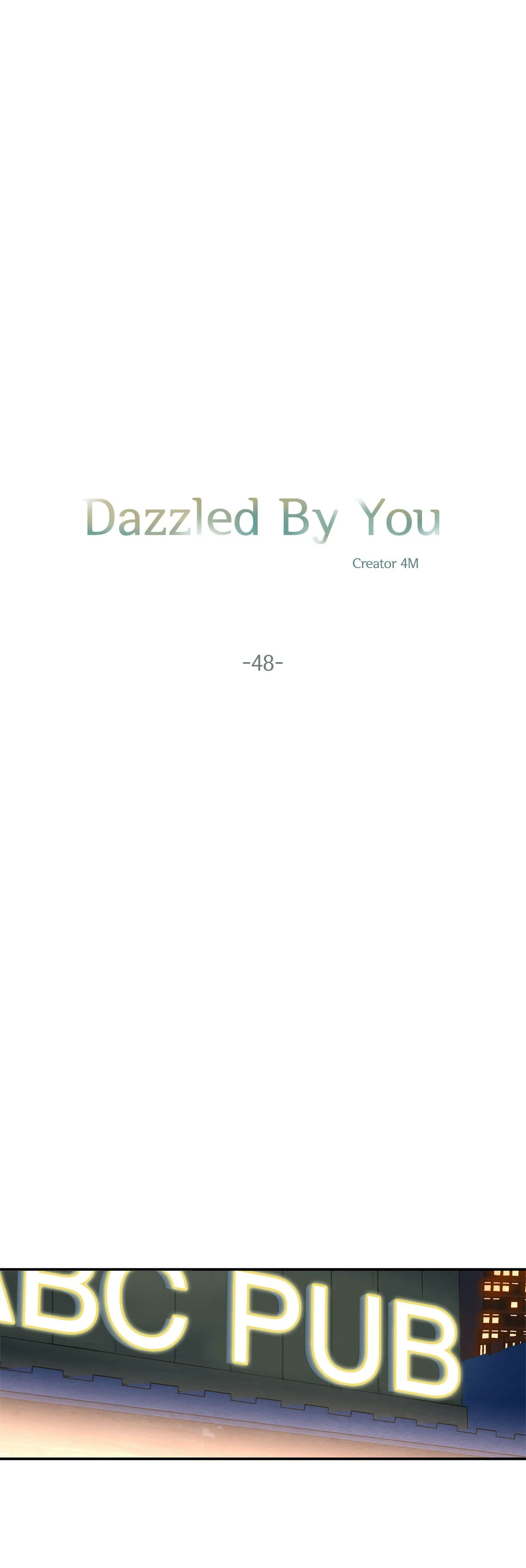 Dazzlingly Bright - Chapter 48 - Page 4