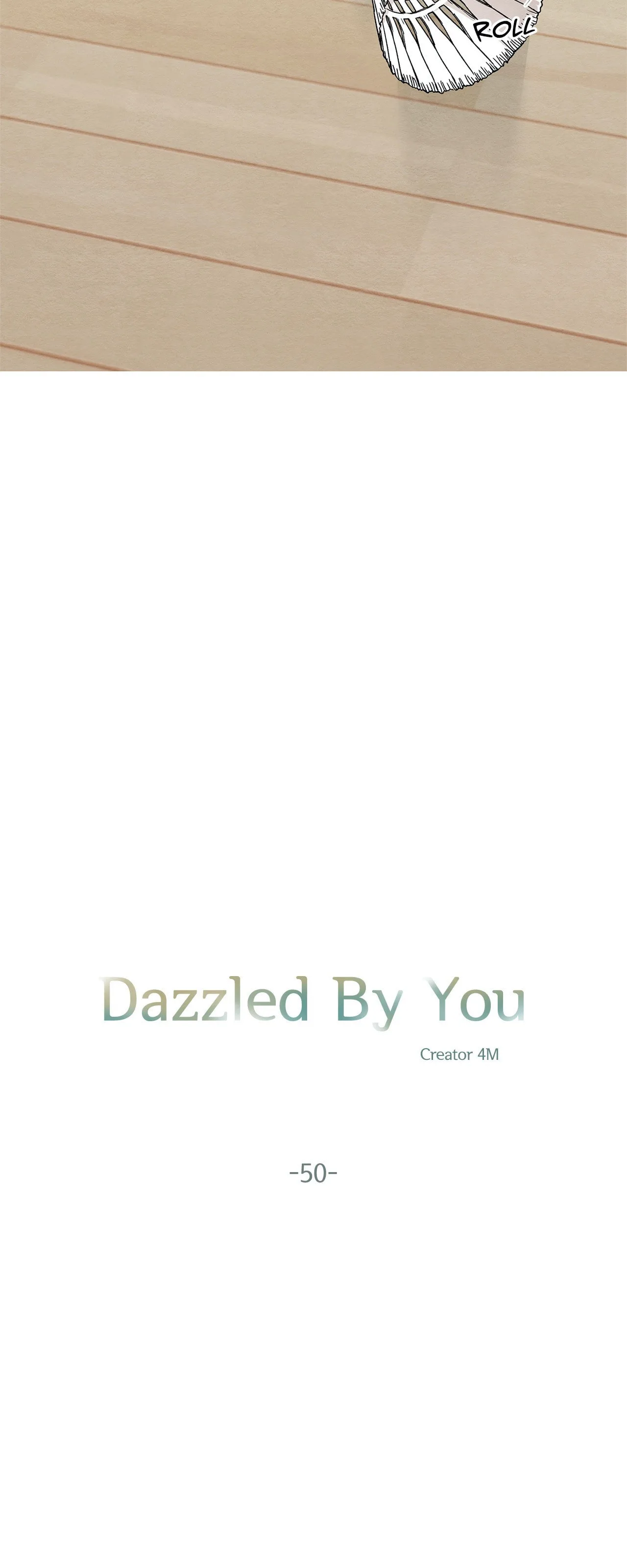 Dazzlingly Bright - Chapter 50 - Page 2