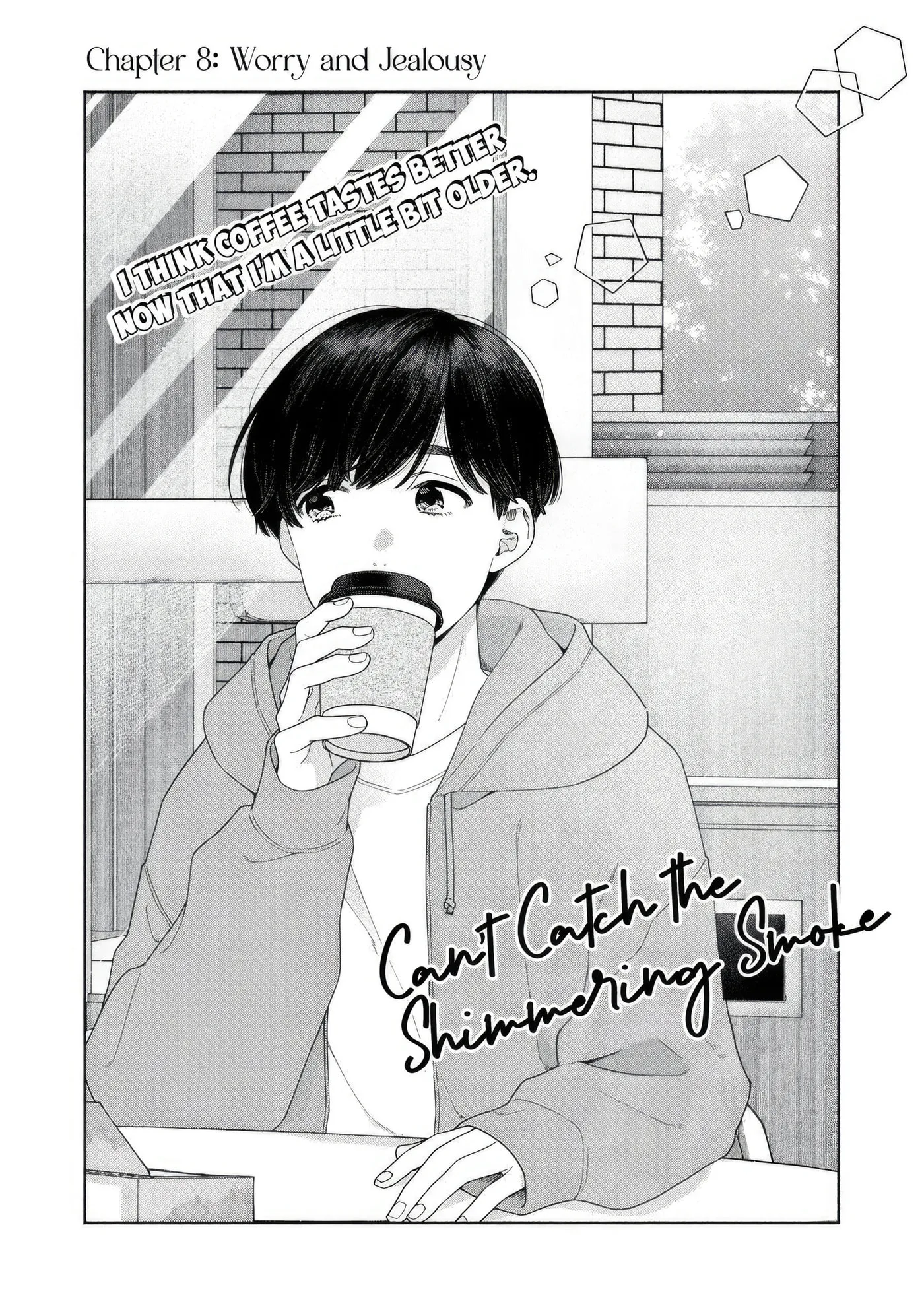 Can’t Catch the Shimmering Smoke - Chapter 8 - Page 2