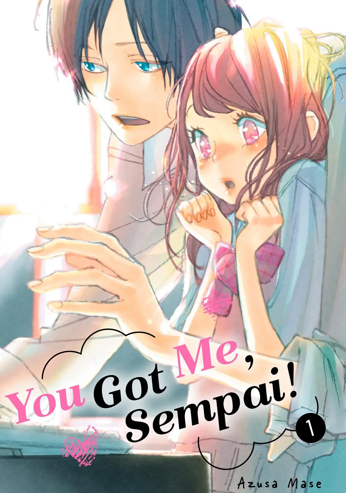 You Got Me, Sempai! - Chapter 1 - Page 1