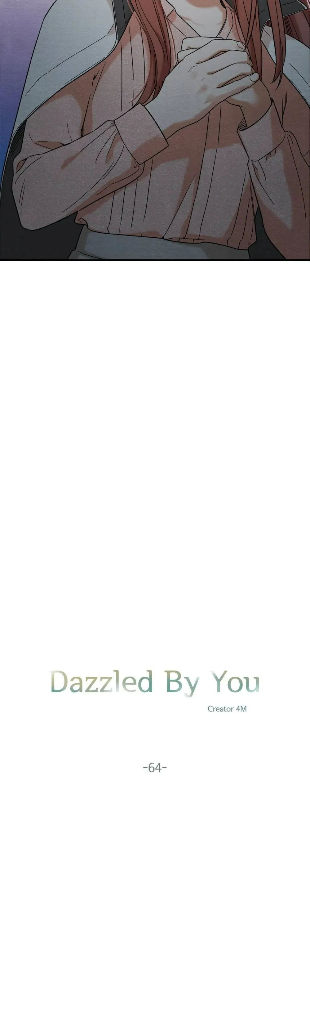 Dazzlingly Bright - Chapter 64 - Page 4