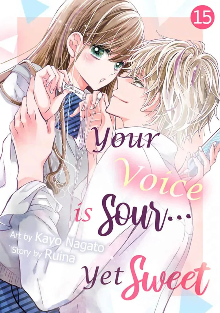 Your Voice Is Sour... Yet Sweet - Chapter 15 - Page 1