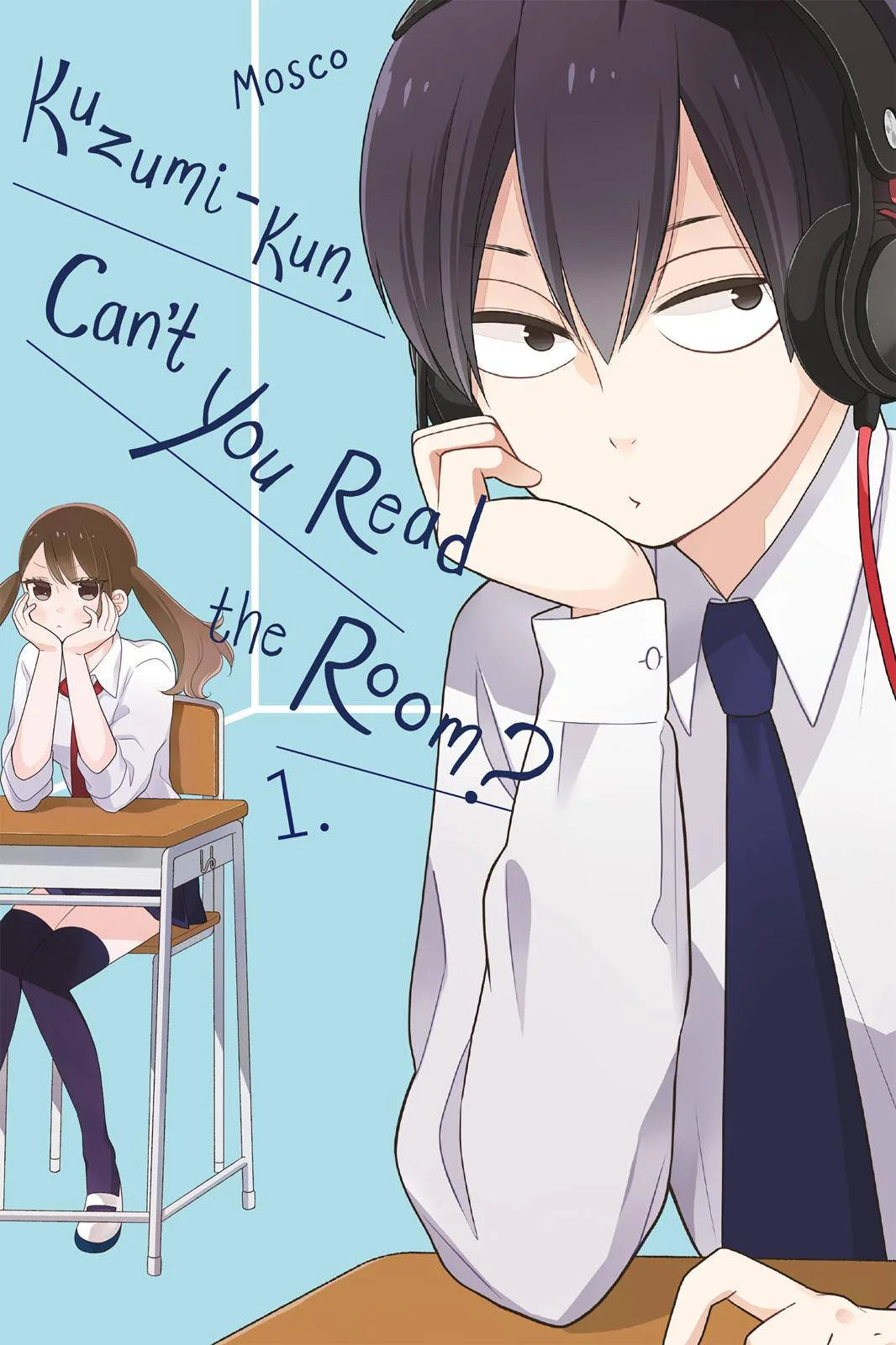 Kuzumi-kun, Can't You Read the Room? - Chapter 0 - Page 1