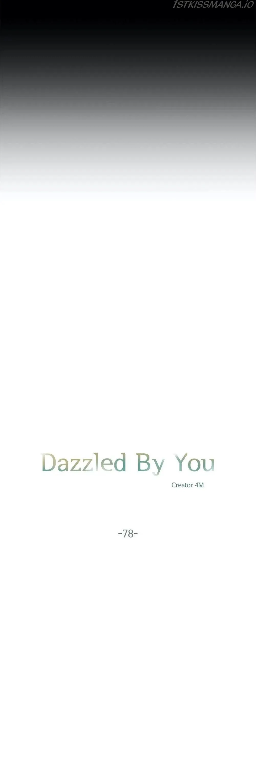 Dazzlingly Bright - Chapter 78 - Page 4