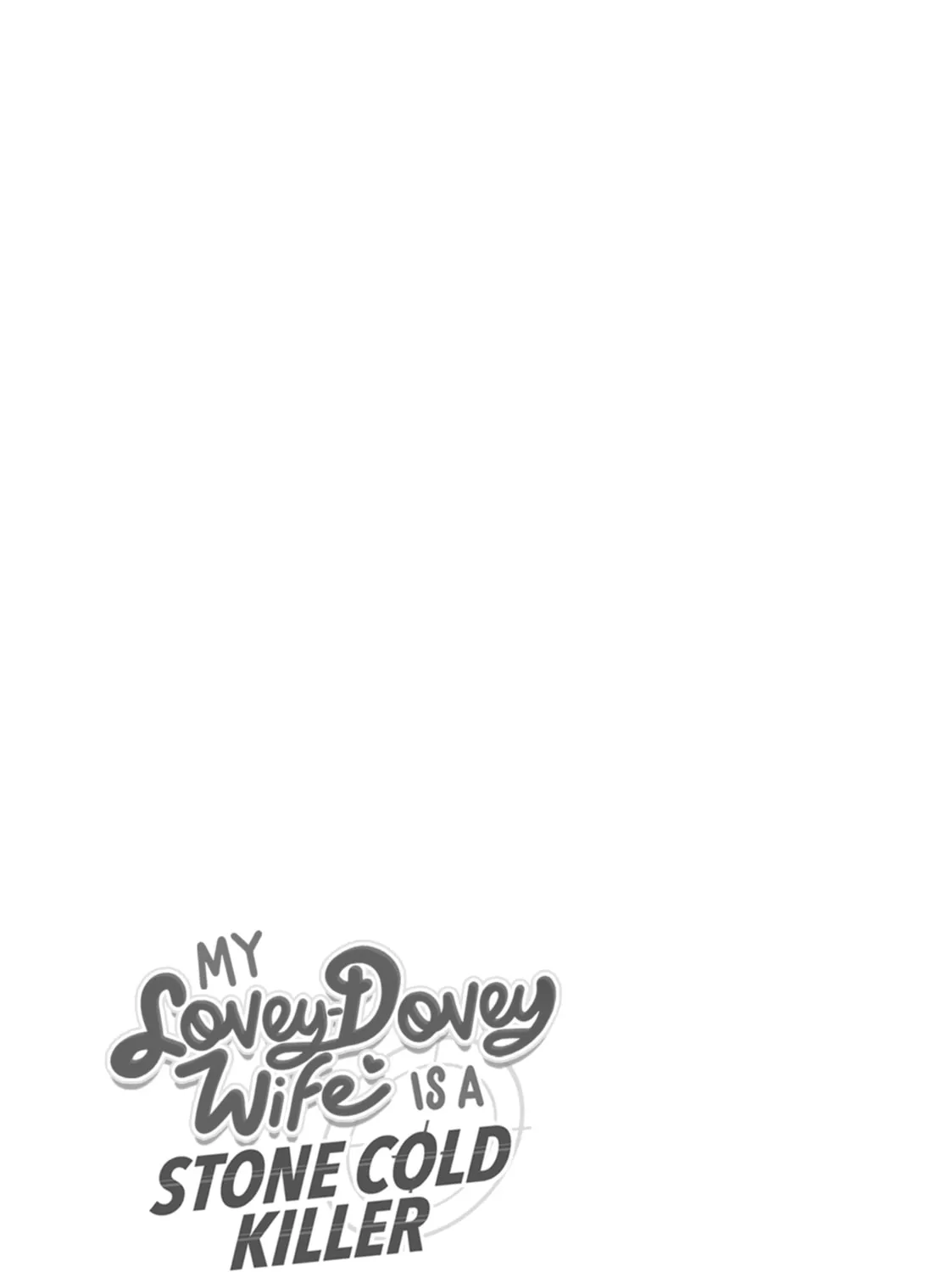 My Lovey-Dovey Wife is a Stone Cold Killer - Chapter 32 - Page 17