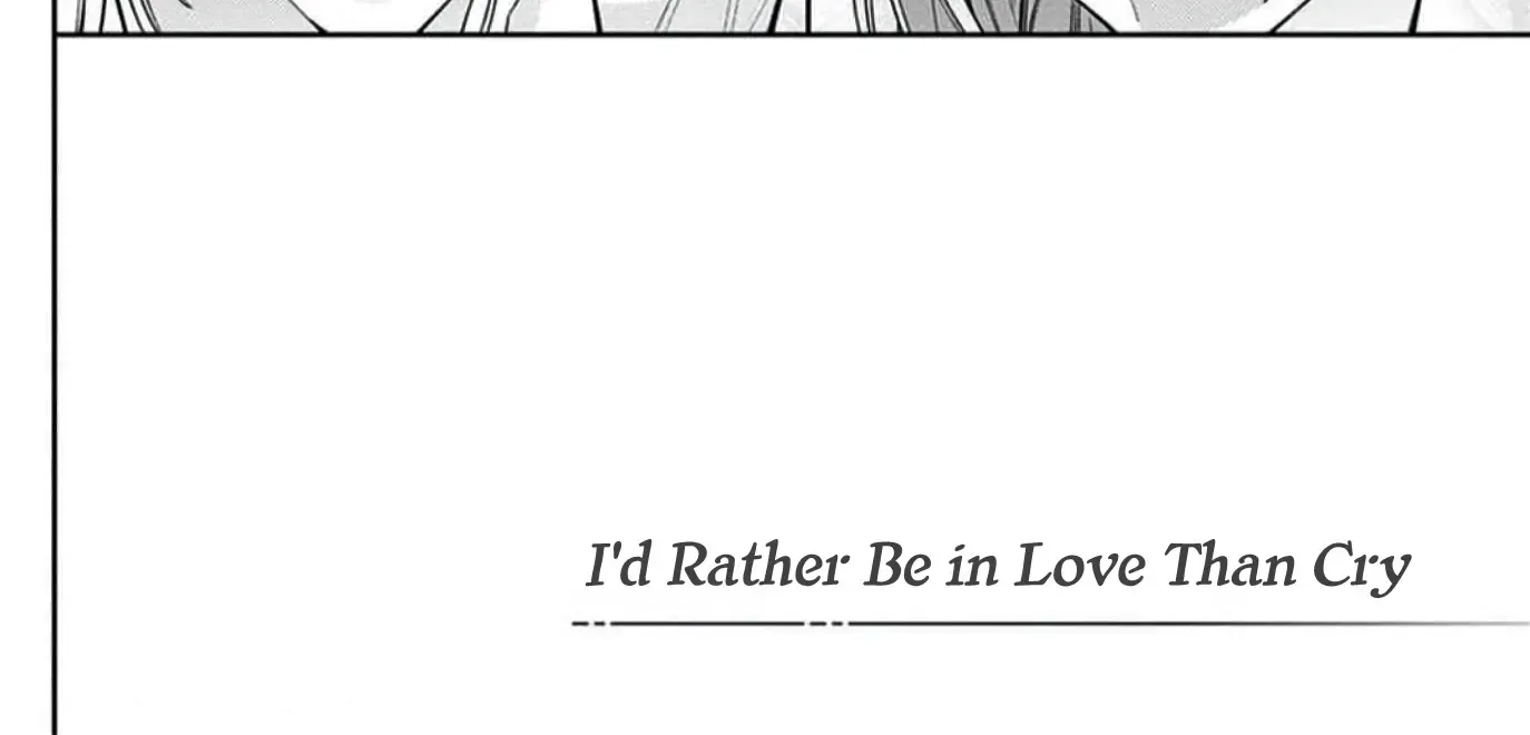 Anyway I'd Rather Be in Love Than Cry - Chapter 10 - Page 16