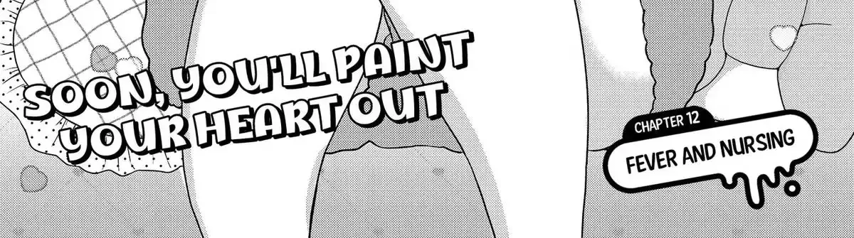Soon, You'll Paint Your Heart Out - Chapter 12 - Page 2