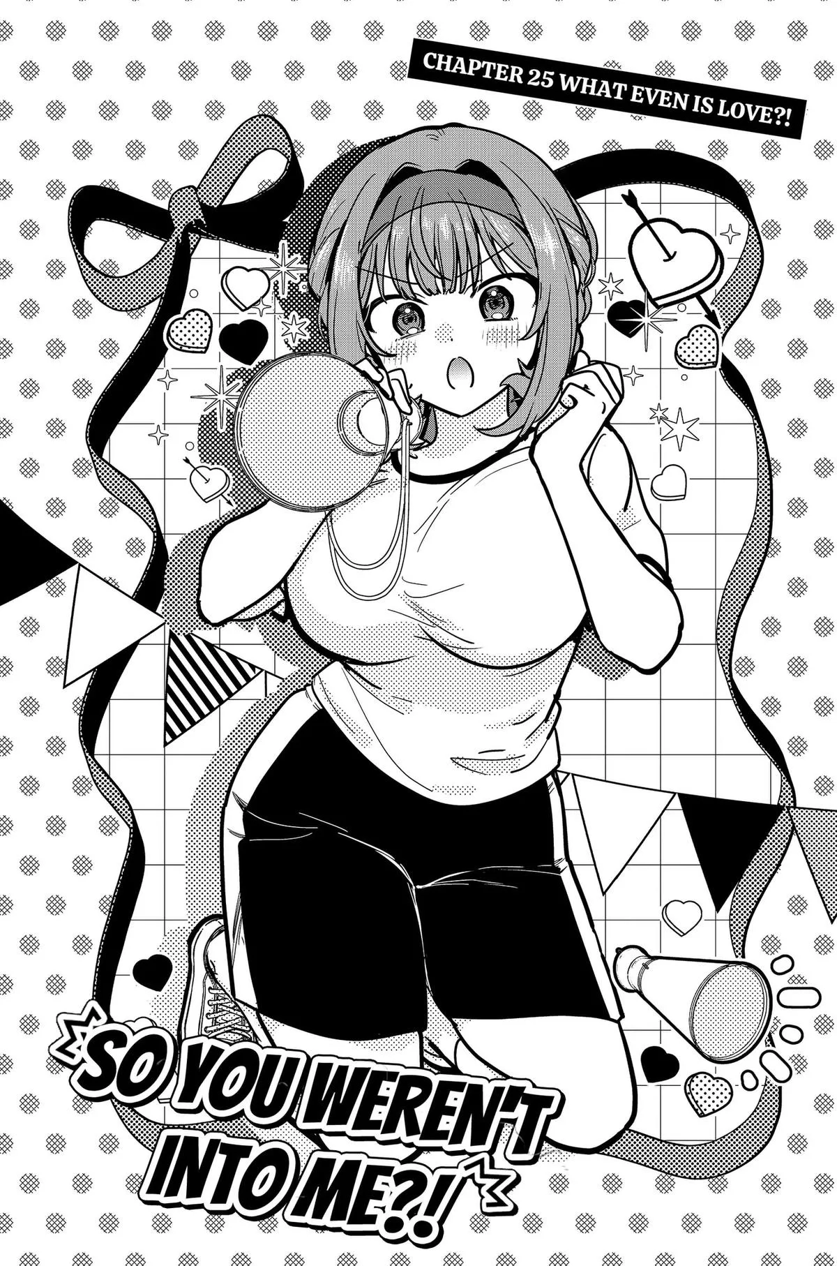 So you weren't into me?! - Chapter 25 - Page 2