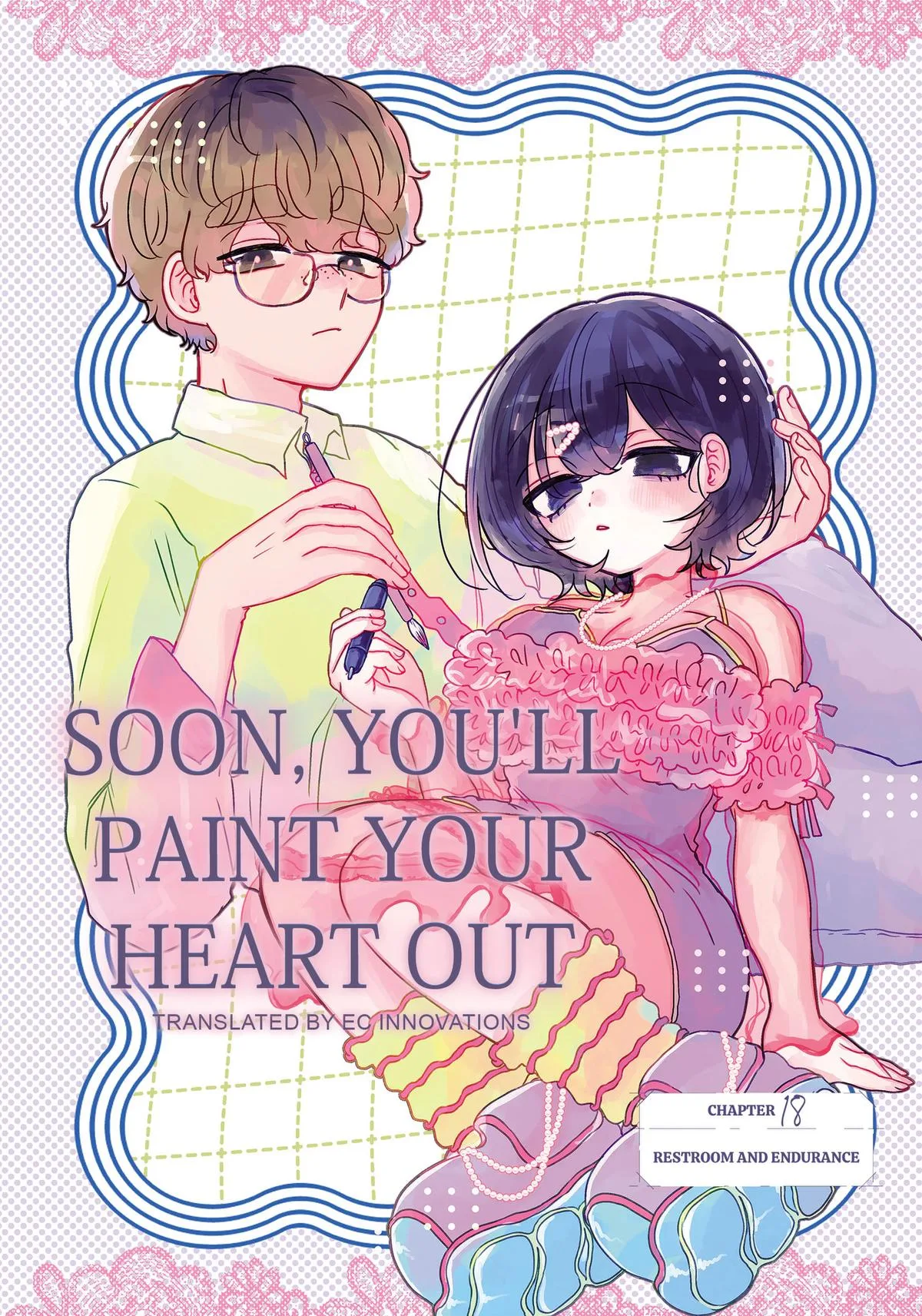 Soon, You'll Paint Your Heart Out - Chapter 18 - Page 1