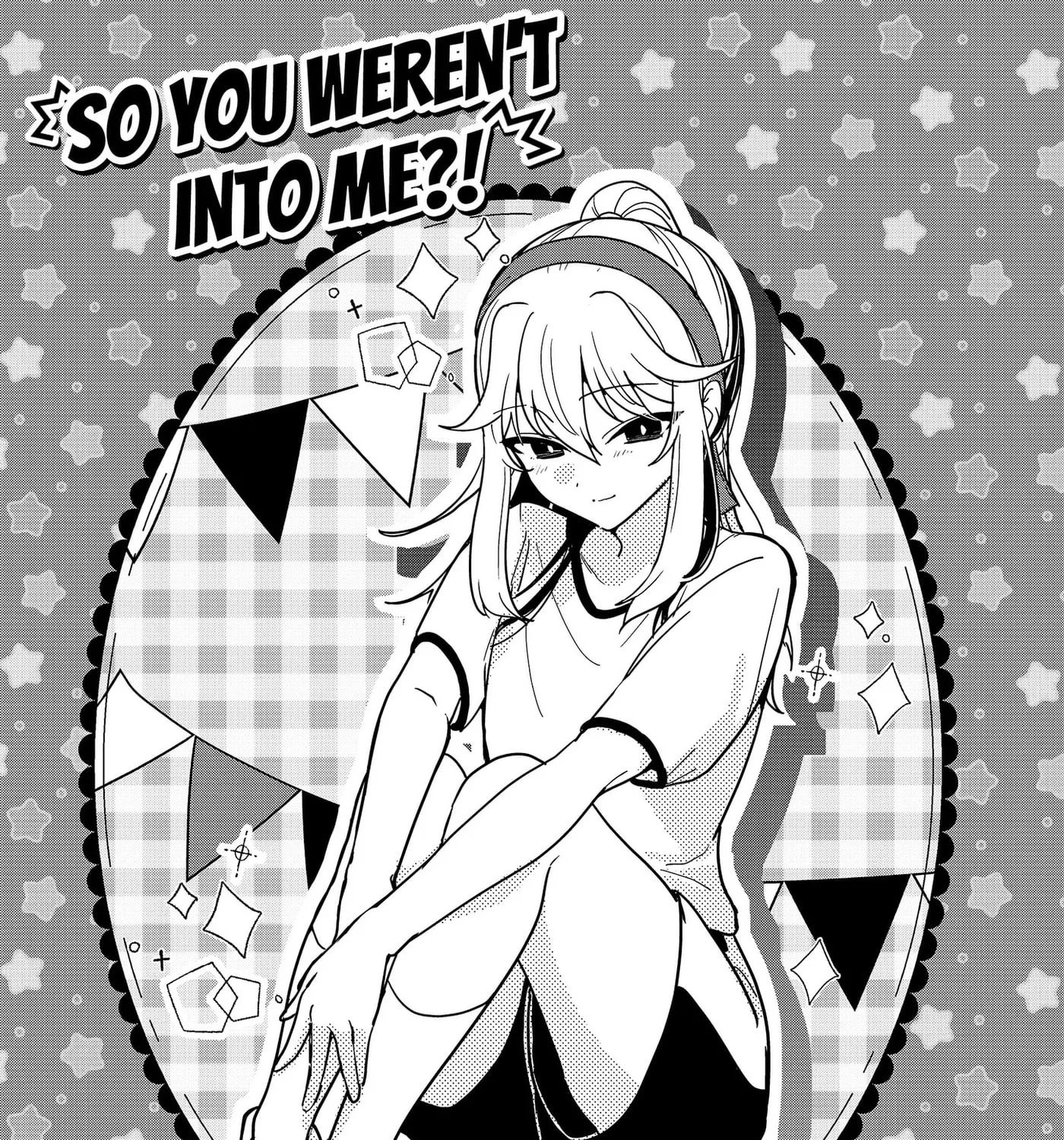 So you weren't into me?! - Chapter 27 - Page 1