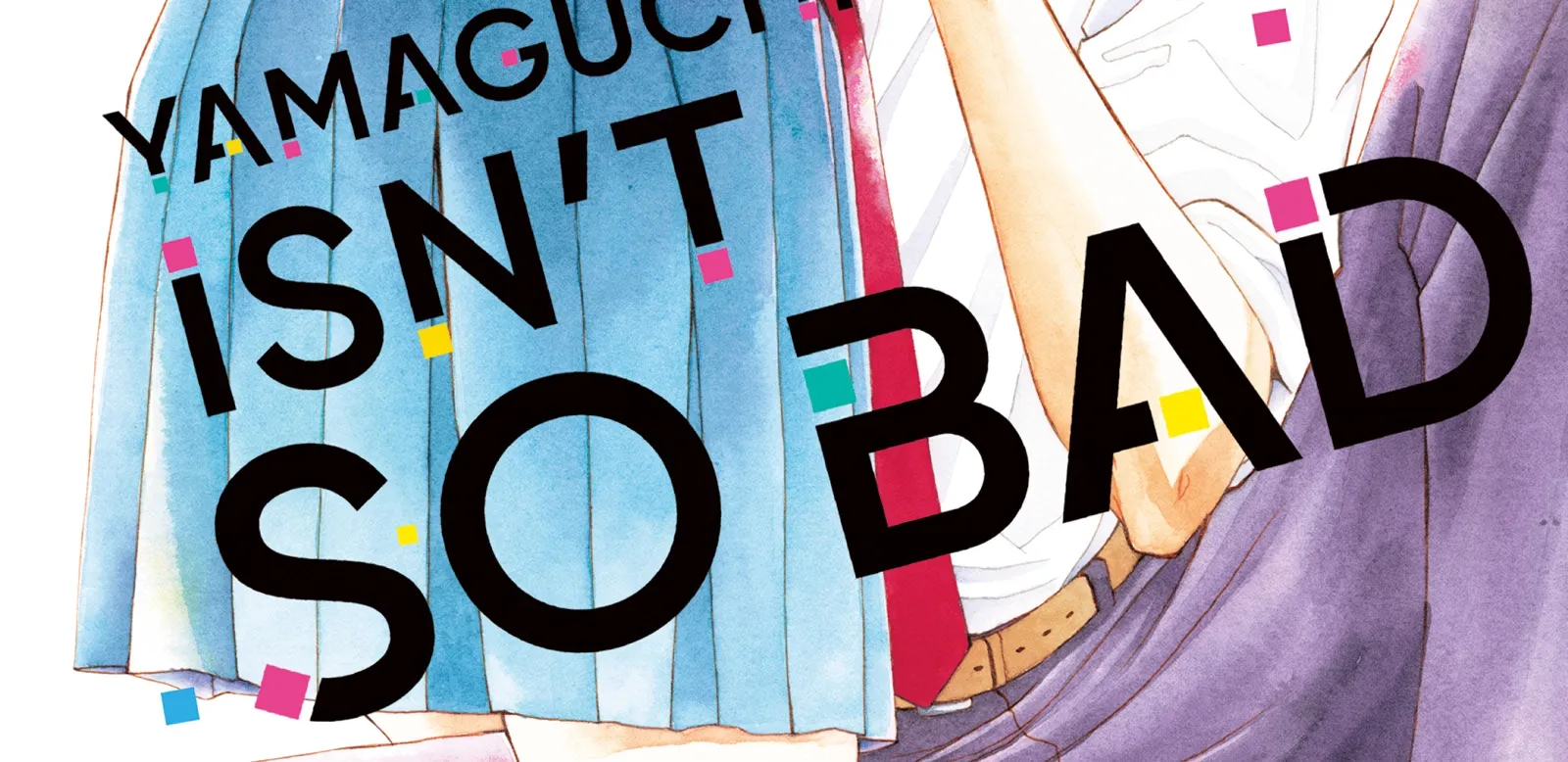 Yamaguchi-kun isn't So Bad - Chapter 45 - Page 2