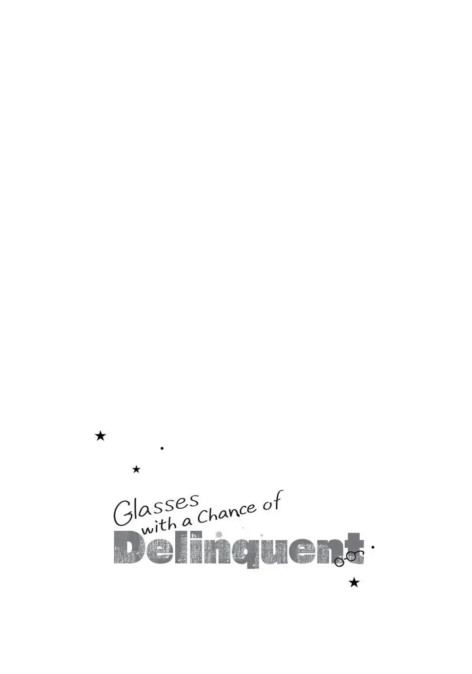 Glasses with a Chance of Delinquent - Chapter 9.1 - Page 2