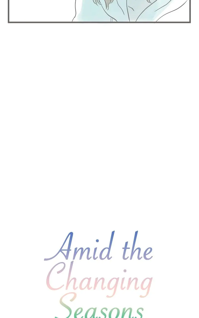 Amid the Changing Seasons - Chapter 9 - Page 8