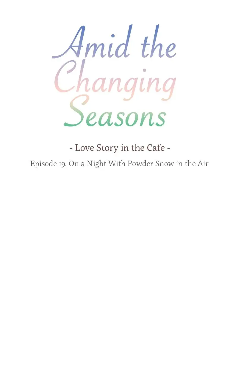 Amid the Changing Seasons - Chapter 19 - Page 5
