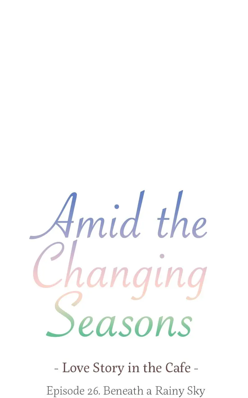 Amid the Changing Seasons - Chapter 26 - Page 10