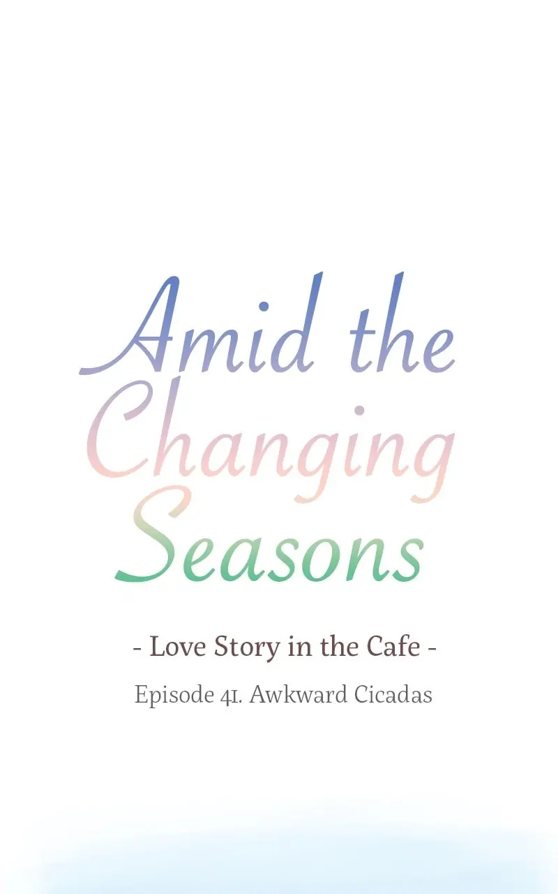 Amid the Changing Seasons - Chapter 41 - Page 6