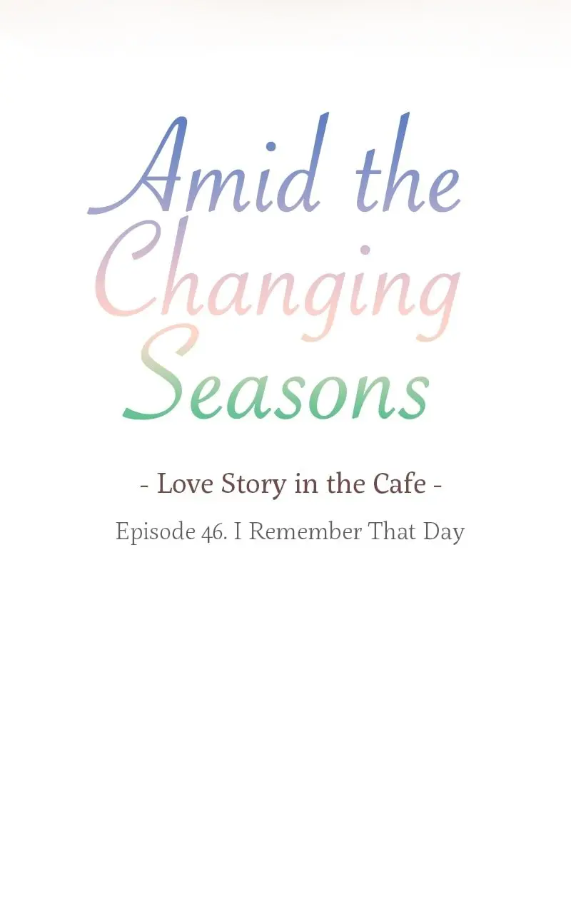 Amid the Changing Seasons - Chapter 46 - Page 8
