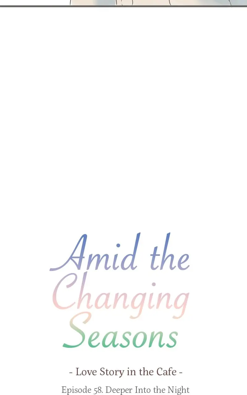 Amid the Changing Seasons - Chapter 58 - Page 4