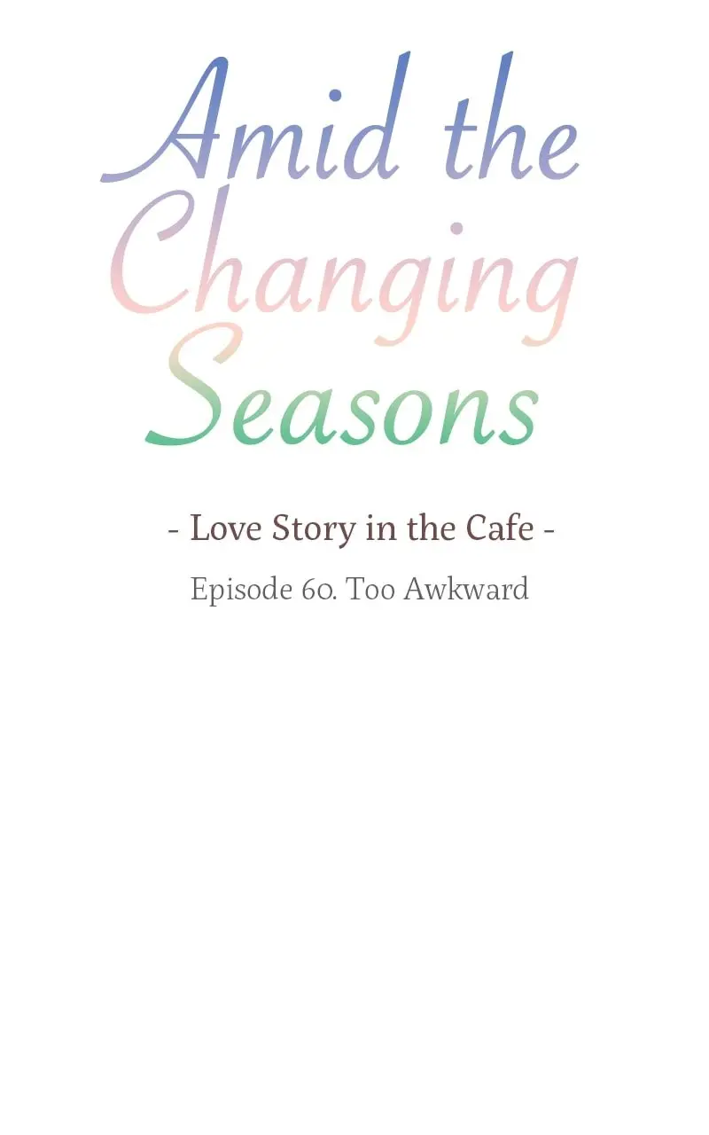 Amid the Changing Seasons - Chapter 60 - Page 11