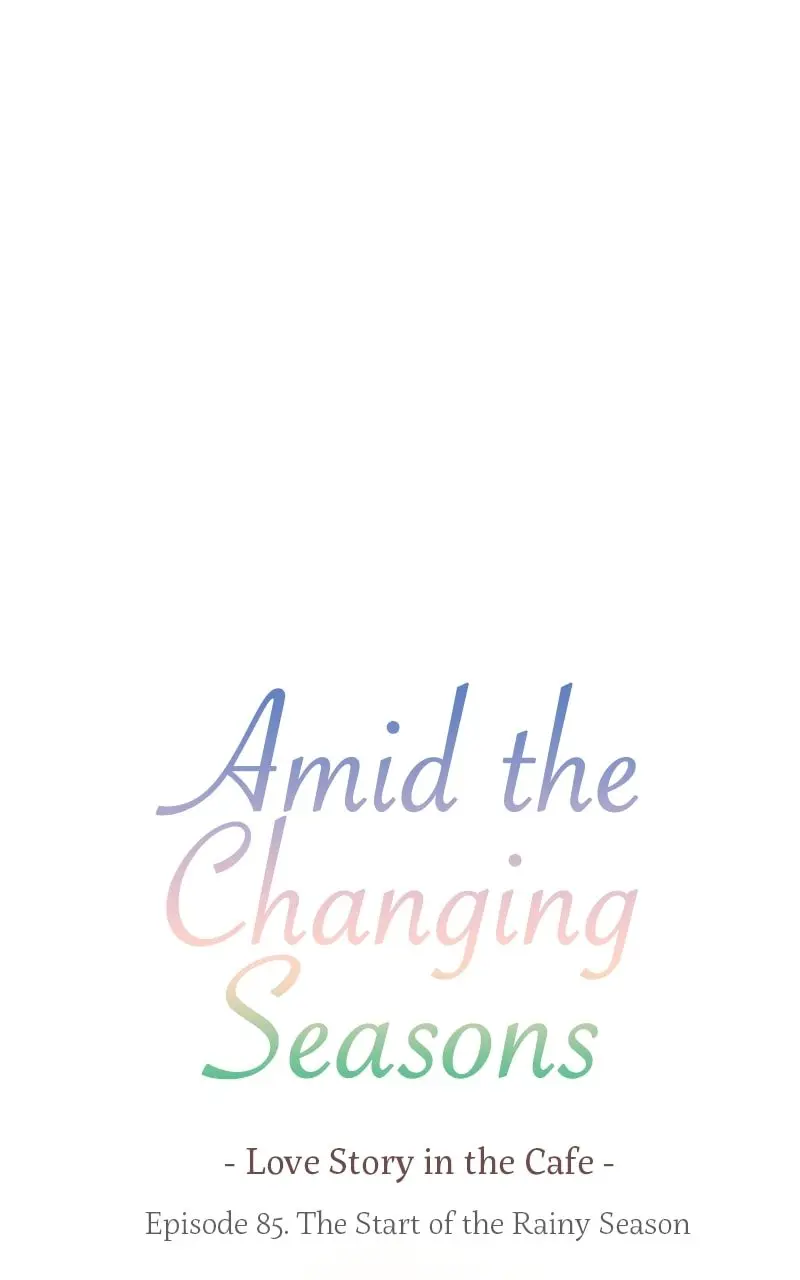 Amid the Changing Seasons - Chapter 85 - Page 1
