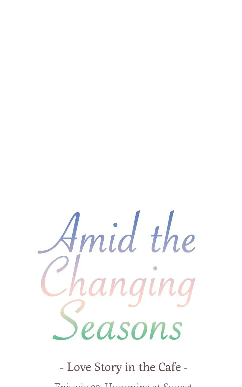 Amid the Changing Seasons - Chapter 93 - Page 8