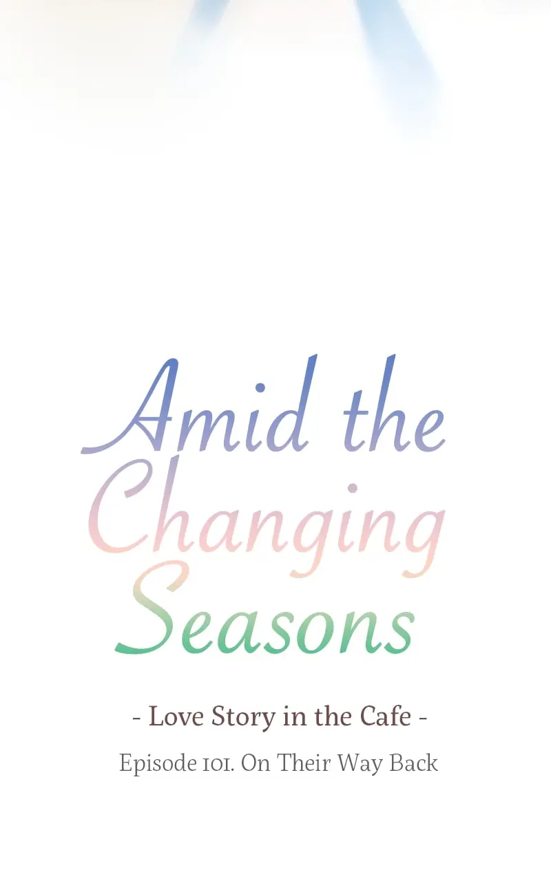 Amid the Changing Seasons - Chapter 101 - Page 7