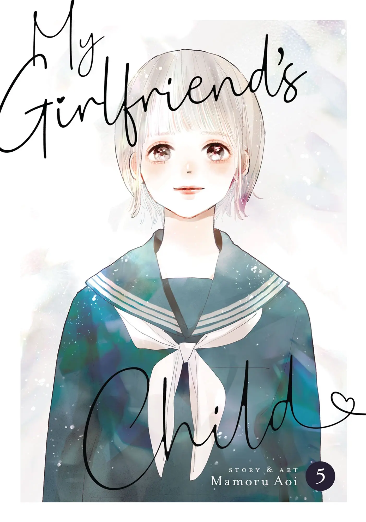 My Girlfriend's Child - Chapter 17 - Page 1