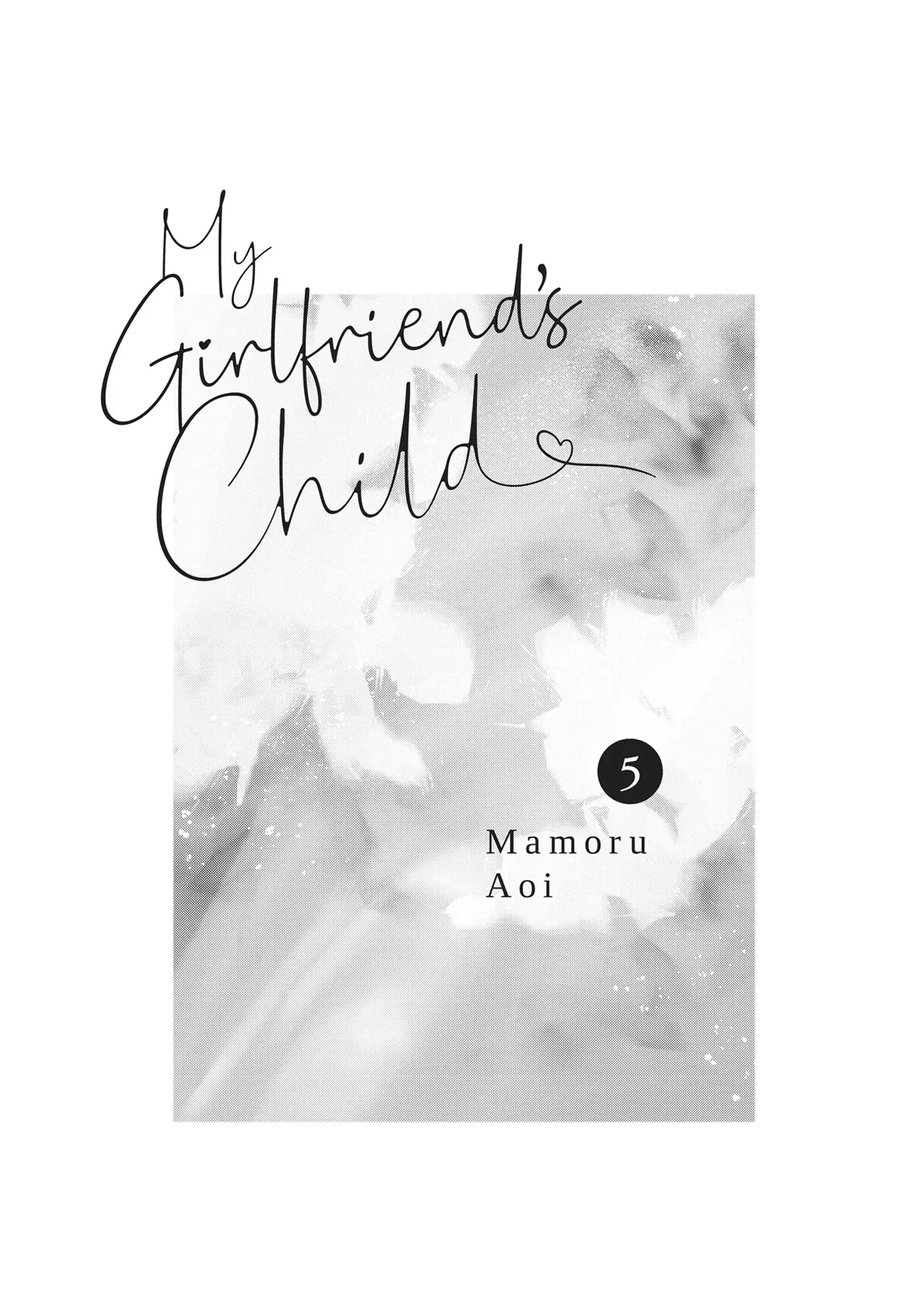 My Girlfriend's Child - Chapter 17 - Page 2