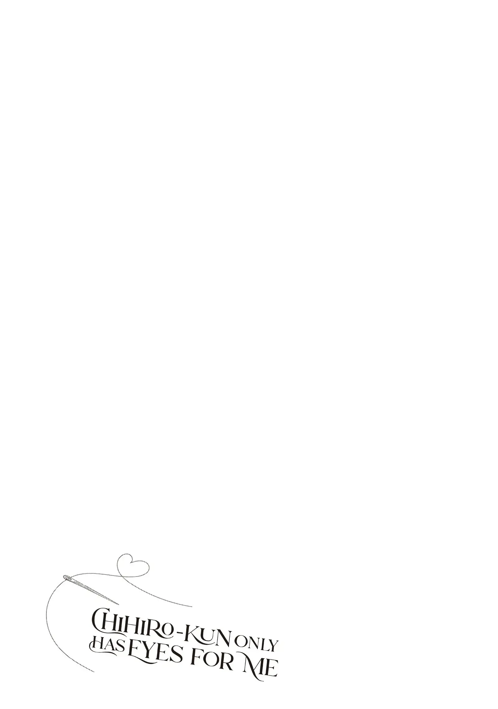 Chihiro-kun Only Has Eyes for Me - Chapter 17 - Page 39