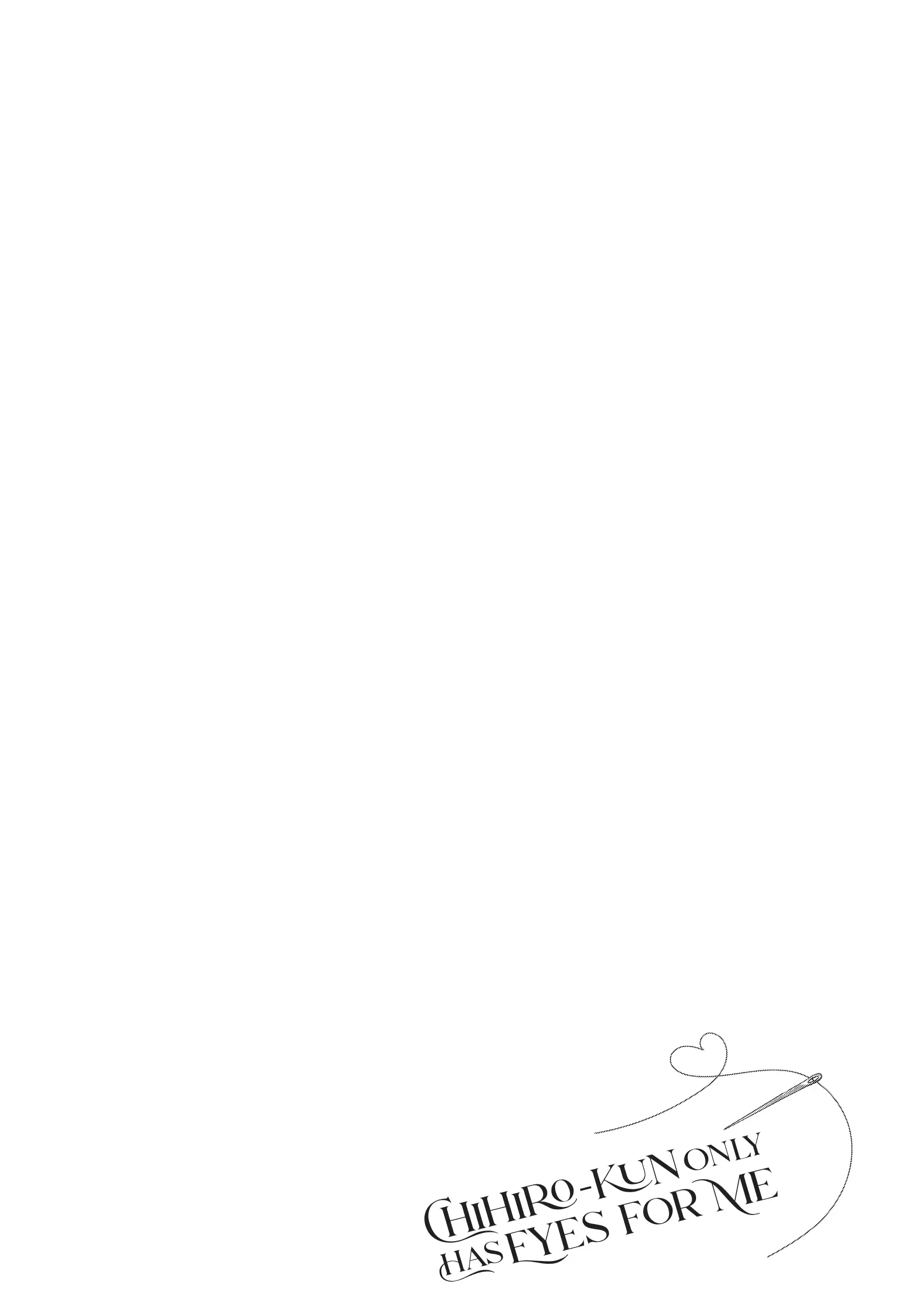 Chihiro-kun Only Has Eyes for Me - Chapter 30 - Page 35
