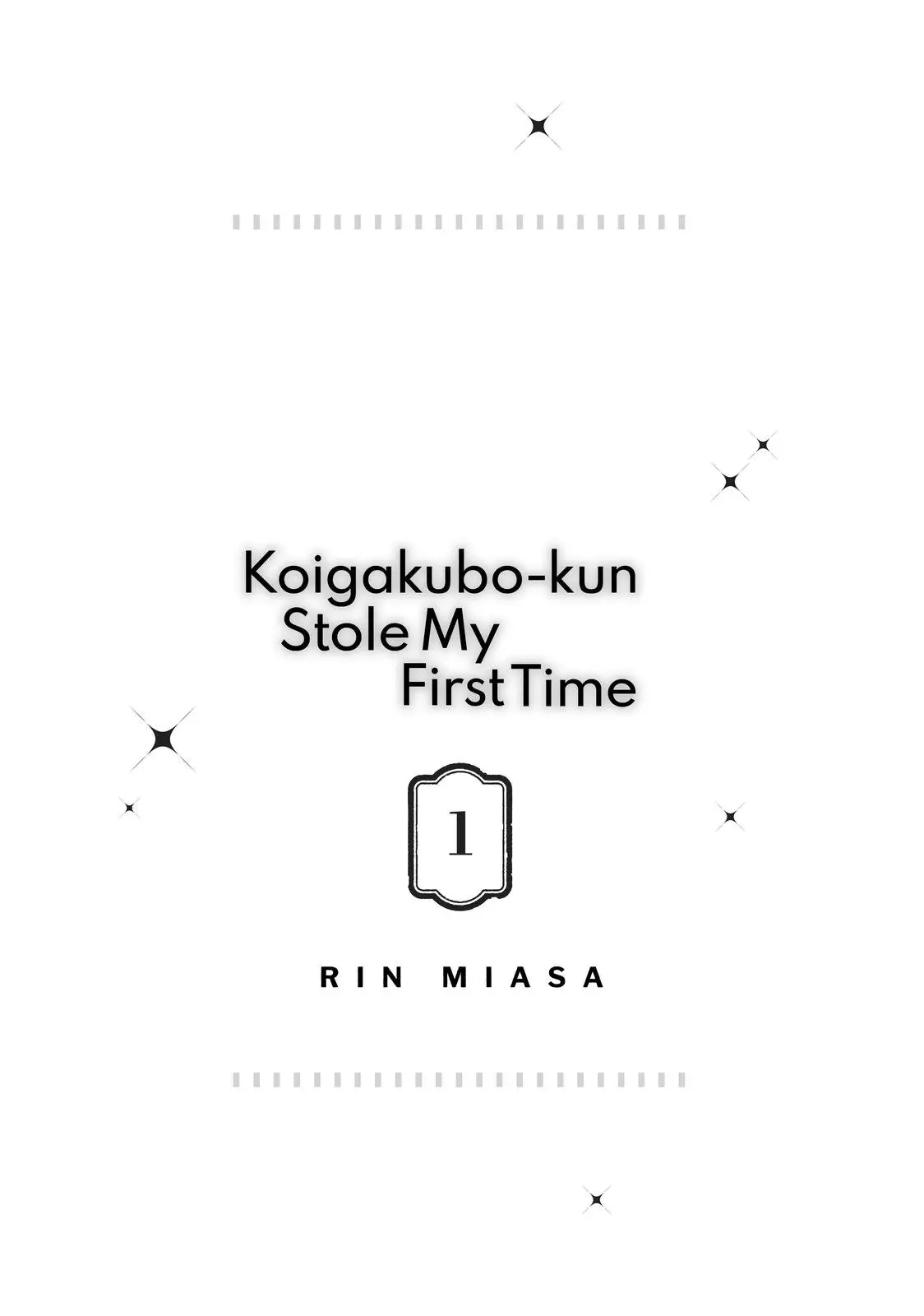 Koigakubo-kun Stole My First Time - Chapter 1 - Page 2