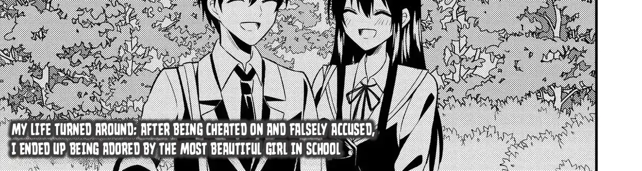 My Life Turned Around: After Being Cheated on and Falsely Accused, I Ended up Being Adored by the Most Beautiful Girl in School - Chapter 6.1 - Page 2