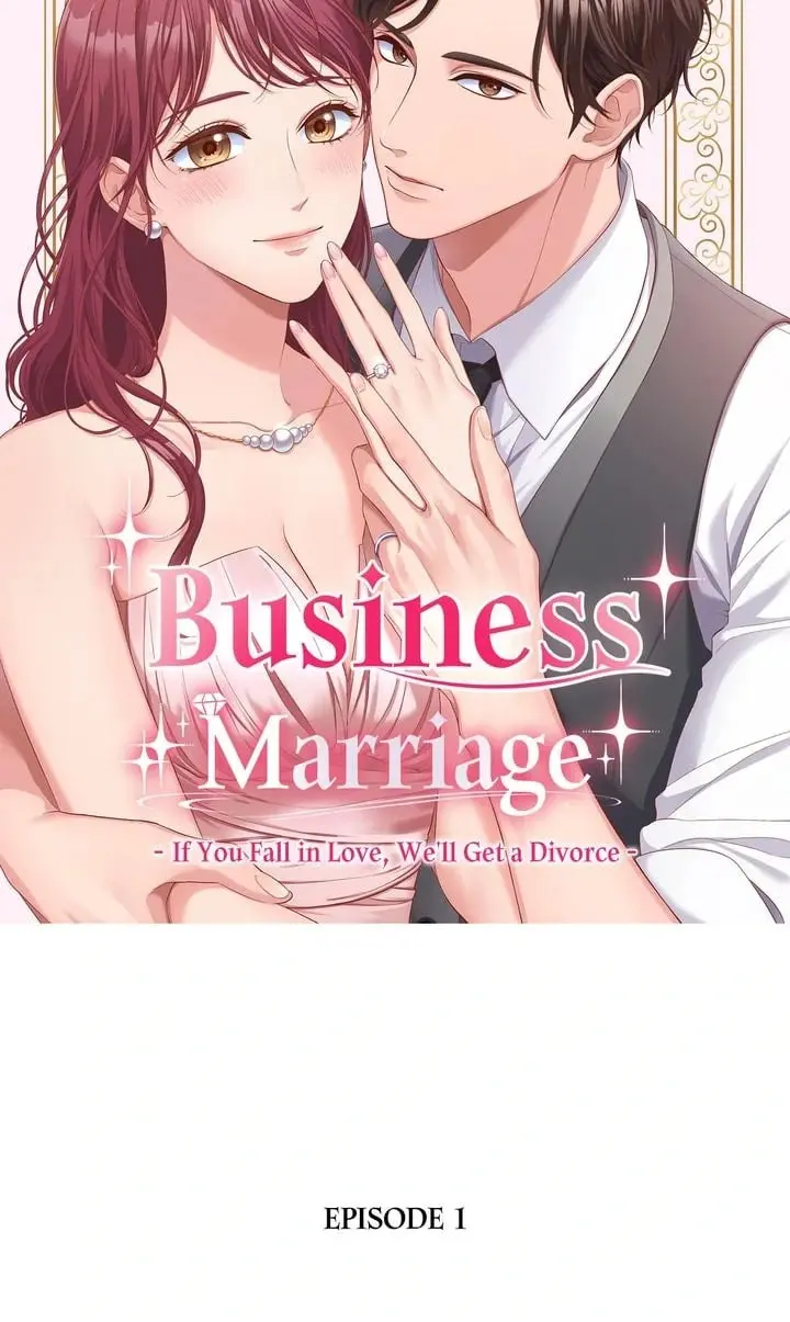 Business Marriage - If You Fall in Love, We'll Get a Divorce - Chapter 1 - Page 13