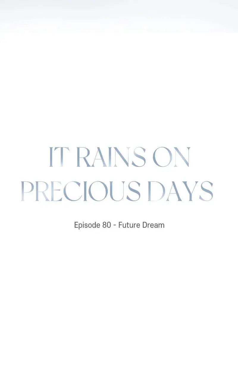 It Rains On Precious Days - Chapter 81 - Page 5