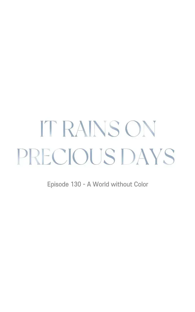 It Rains On Precious Days - Chapter 131 - Page 15