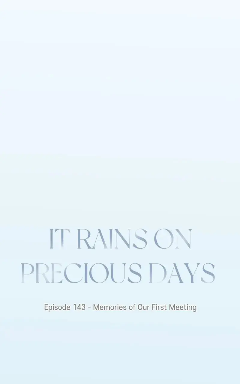 It Rains On Precious Days - Chapter 144 - Page 5