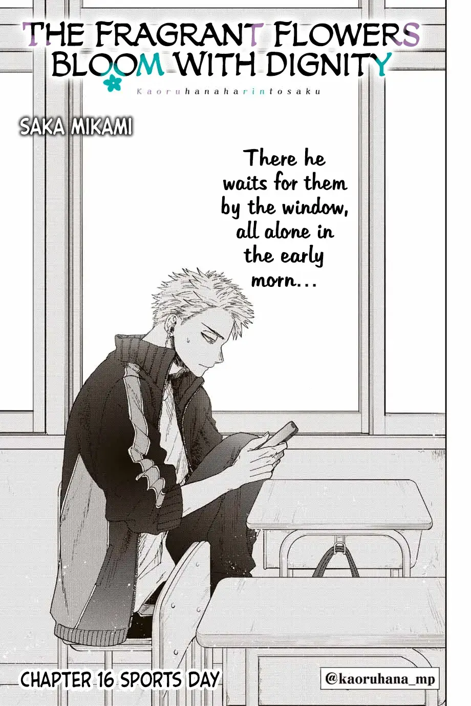 The Fragrant Flower Blooms with Dignity - Chapter 16 - Page 1