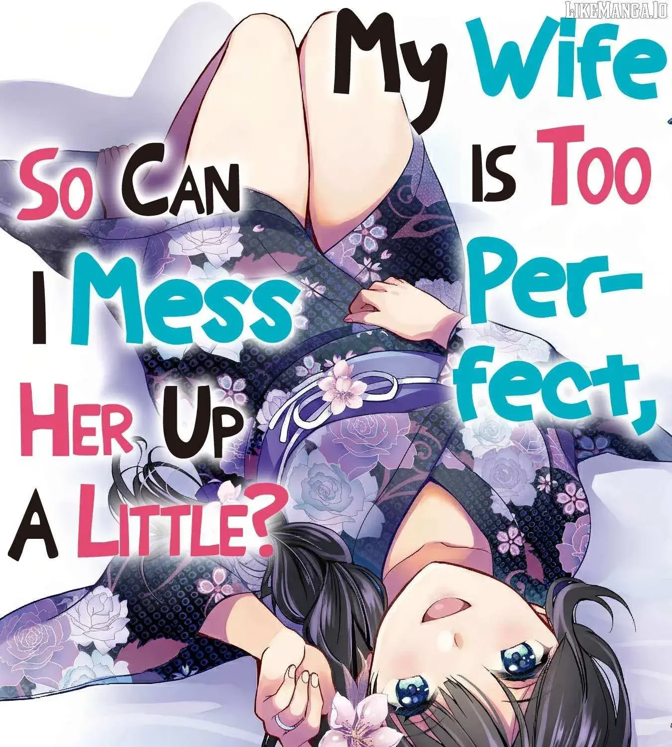 My Wife Is Too Perfect, So Can I Mess Her Up a Little? - Chapter 9 - Page 1
