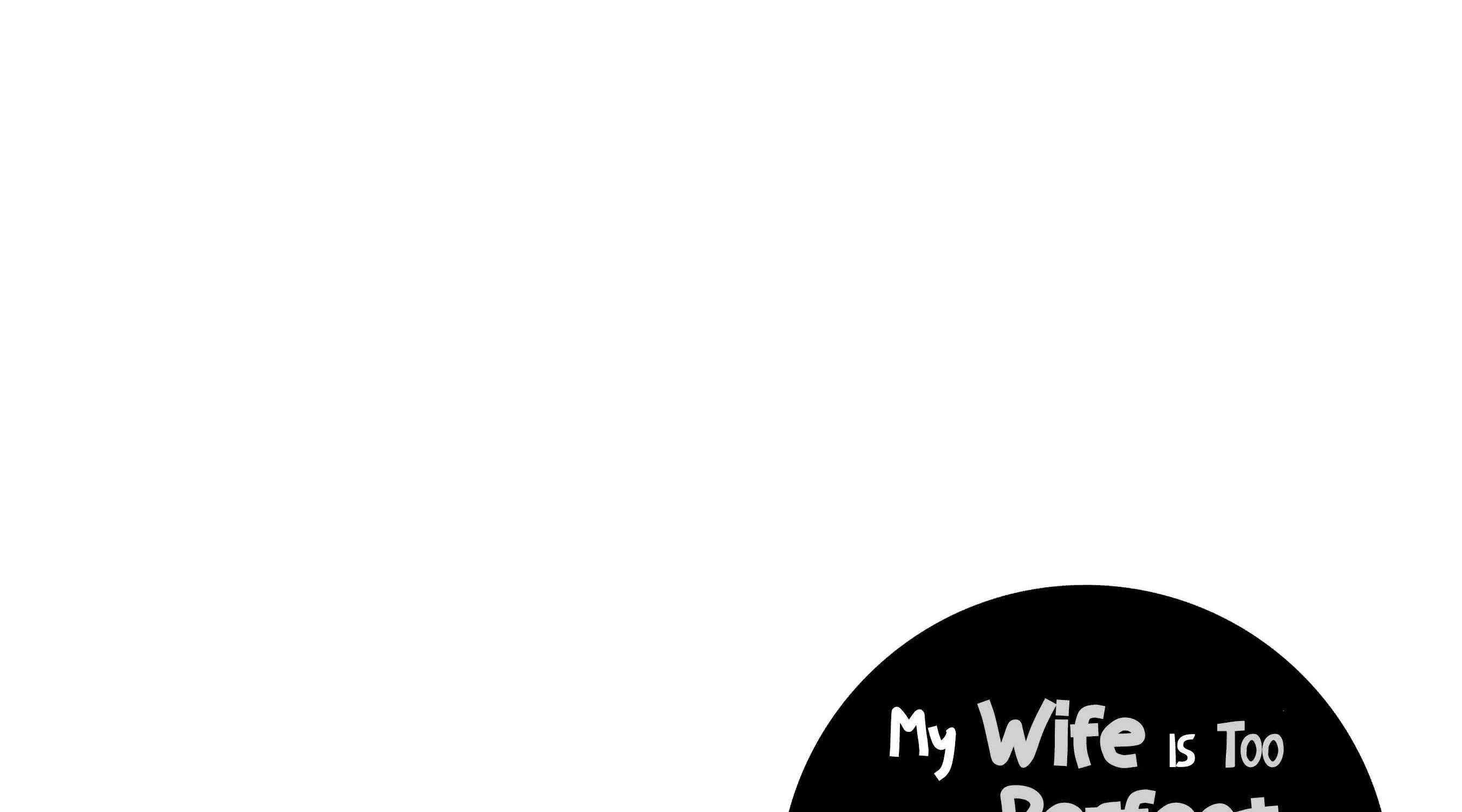 My Wife Is Too Perfect, So Can I Mess Her Up a Little? - Chapter 10 - Page 53