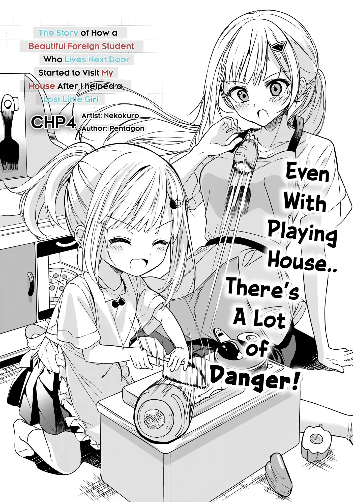 Maigo ni Natteita Youjo wo Tasuketara, Otonari ni Sumu Bishoujo Ryuugakusei ga Ie ni Asobi ni Kuru You ni Natta Ken Nitsuite - Chapter 4 - Page 1