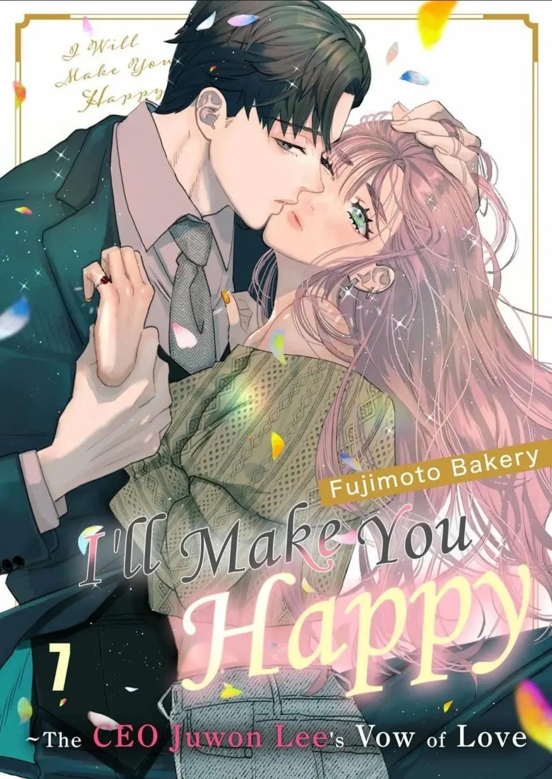 “I will make you Happy” ~ CEO Lee Joo-Won Vows Love - Chapter 7 - Page 1