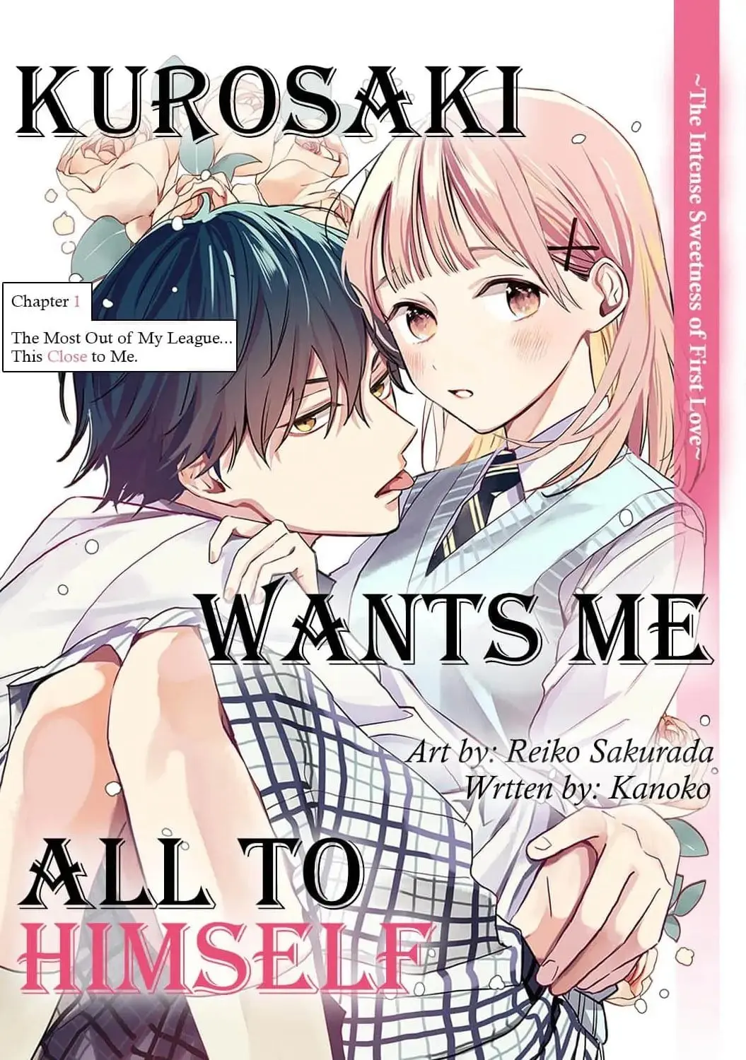 Kurosaki-kun wa Dokusen Shitagaru - Hajimete no Koi wa Ama sugite - Chapter 1 - Page 3