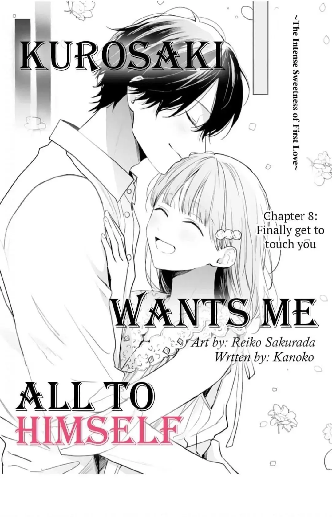 Kurosaki-kun wa Dokusen Shitagaru - Hajimete no Koi wa Ama sugite - Chapter 8 - Page 2