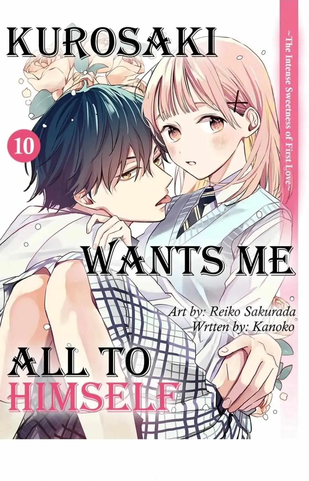 Kurosaki-kun wa Dokusen Shitagaru - Hajimete no Koi wa Ama sugite - Chapter 10 - Page 1